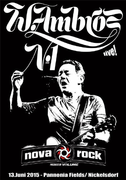 DAS LIMITIERTE WOLFGANG AMBROS - NOVA ROCK - T-SHIRT AB SOFORT VORBESTELLEN!